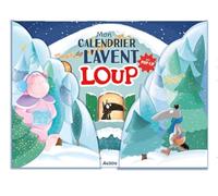 Mon calendrier de l'avent Loup en pop-up: Avec un super livret