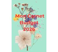 Mon Carnet Budget 2026: Suivi mensuel