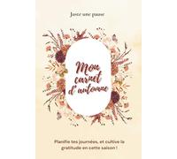 Mon carnet d'automne: Planifie tes journées et cultive la gratitude en cette saison !