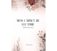 Mon carnet de lecture: Édition Romance