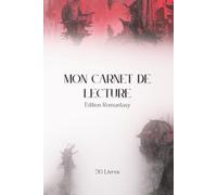 Mon carnet de lecture: Édition Romantasy