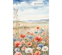 Mon carnet de notes A la campagne: 100 pages lignées A5, Notebook wildflowers, Carnet de Voyage, Journal Intime, Vision Board, Journal Personnel, ... Personnel, Motivation, Mindset, To-do list