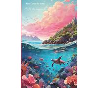 Mon carnet de notes Au fil des vagues: 100 pages lignées A5 - Carnet d’été exotique - Notebook summer vibes - Carnet de Voyage - Journal Intime - ... - Développement Personnel - Mindset - Soleil