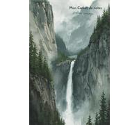 Mon carnet de notes Nature sauvage: 100 pages lignées A5 - Cascade en montagne - pour organisation personnelle