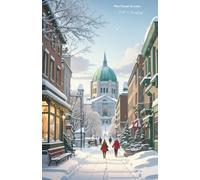 Mon carnet de notes Noël à Montréal: 100 pages lignées A5 - Ville de Montréal sous la neige - pour notes personnelles