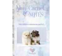 Mon Carnet de Notes "SPITZ": Mes idées commencent ici...