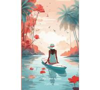 Mon carnet de notes Tropical Dream: 100 pages lignées A5 - Carnet d’été exotique - Notebook summer vibes - Carnet de Voyage - Journal Intime - Vision ... Personnel - Motivation - Mindset - Soleil