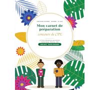 Mon carnet de préparation au concours de CPE: 12 fiches thématiques approfondies, champ lexical institutionnel, planning de révision et préparation de l'oral - Concours externe, interne et troisième voie
