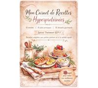 Mon Carnet de Recettes Hyperprotéinées: special traitement GLP-1 recettes adaptées aux petites portions et à la satiété rapide