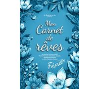 Mon Carnet de rêves - Février N&B: Un journal intime créatif - impression noir et blanc