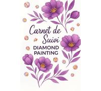Mon carnet de suivi diamond painting