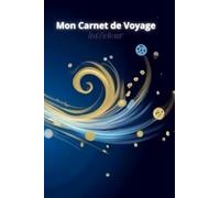 Mon Carnet de Voyage Intérieur