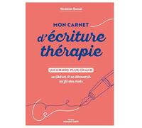 Mon carnet d'écriture-thérapie: Un monde plus grand, se libérer & se découvrir au fil des mots