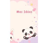 Mon Carnet d'Idées: Carnet ligné A5 animaux mignons - 66 pages - Pour tes idées & projets - Idée cadeau kawaii fille & étudiante