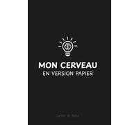 Mon cerveau en version papier: Carnet de notes à pointillés créatif pour organiser ses idées et pour libérer votre imagination et vos pensées