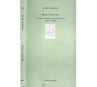 Mon cher ami. Lettere a Mario Andrea Rigoni