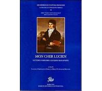 Mon cher Lucien. Lettere familiari a Luciano Bonaparte