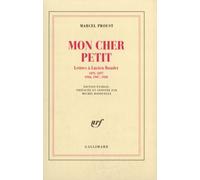 Mon cher petit: Lettres à Lucien Daudet (1895-1897, 1904, 1907, 1908)
