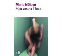 Mon coeur à l'étroit: A35745