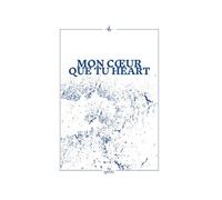 Mon coeur que tu heart