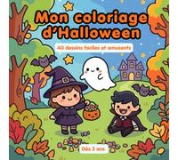 Mon coloriage d'Halloween - dès 3 ans: 40 dessins faciles et amusants