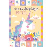 Mon coloriage pastel Licornes: Stickers offerts