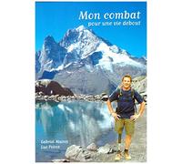 mon combat pour une vie debout