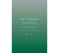 Mon Compagnon du Ramadan: Planification, Réflexion et Transformation Quotidienne