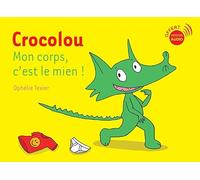 Crocolou, Mon corps c'est le mien ! – Actes Sud
