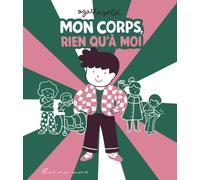 Mon corps, rien qu'à moi