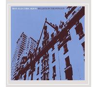 Mon Electric Bijou - Bullets In The Penguin