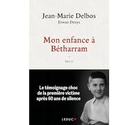 Mon enfance à Bétharram: Le témoignage choc de la première victime après 60 ans de silence