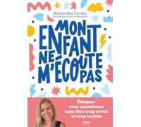 Mon enfant ne m'écoute pas