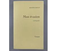 Mon évasion: Autobiographie