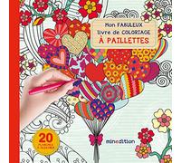 Mon fabuleux livre de coloriage à paillettes
