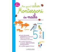 Mon grand cahier Montessori des maths: De 3 à 6 ans