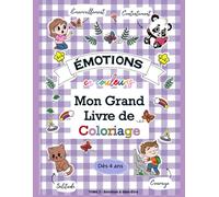 Mon grand livre de coloriage: Emotions en couleurs - Tome 2