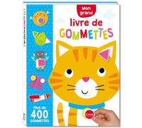 Mon grand livre de gommettes: Avec plus de 400 gommettes