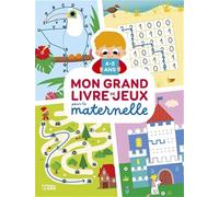 Mon grand livre de jeux pour la maternelle