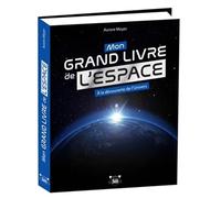 Mon grand livre de l'espace: A la découverte de l'univers