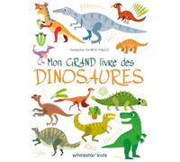Mon grand livre des dinosaures