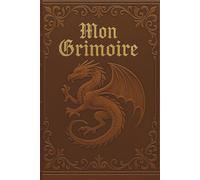 Mon grimoire: Carnet de note