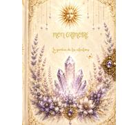MON GRIMOIRE: LE GARDIEN DE TES INTENTIONS
