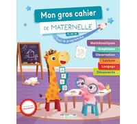 Mon gros cahier de maternelle: PS - MS - GS