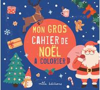 Mon gros cahier de Noël à colorier