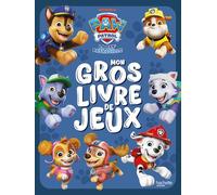 Mon gros livre de jeux La Pat' Patrouille