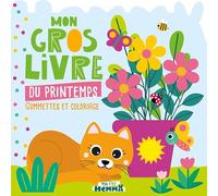Mon gros livre du printemps: Gommettes et coloriage