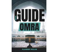 Mon Guide Omra: Planner inclus
