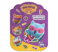 Mon histoire à animer avec 280 autocollants: Les mini-héros de la forêt