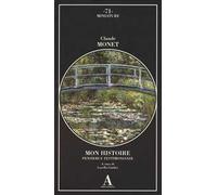 Mon histoire. Pensieri e testimonianze